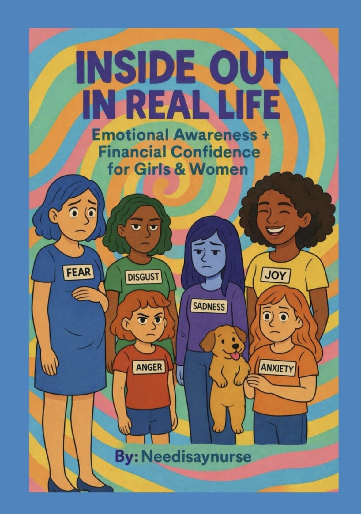 Inside Out in Real Life paperback cover: Emotional Awareness and Financial Confidence for Girls and Women